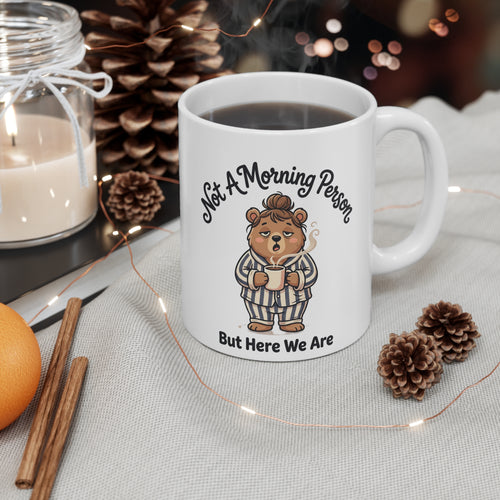 Coffee Mug - "Funny Cuddle Bear Coffee Mug"