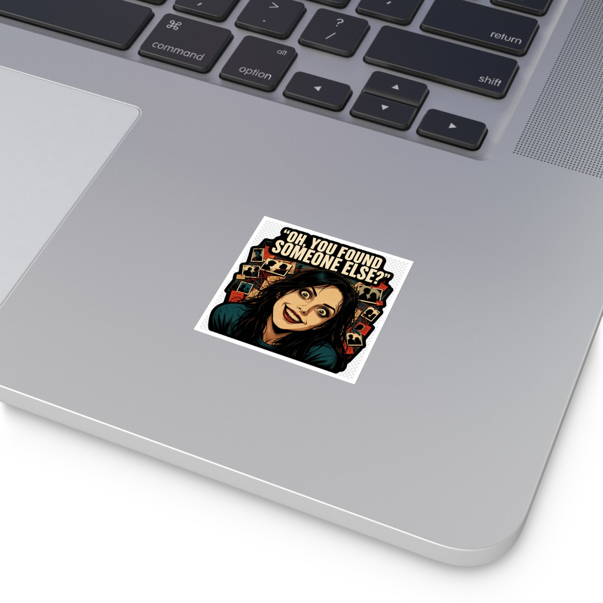 Oh, You Found Someone Else? — Jealous Reaction Meme Sticker