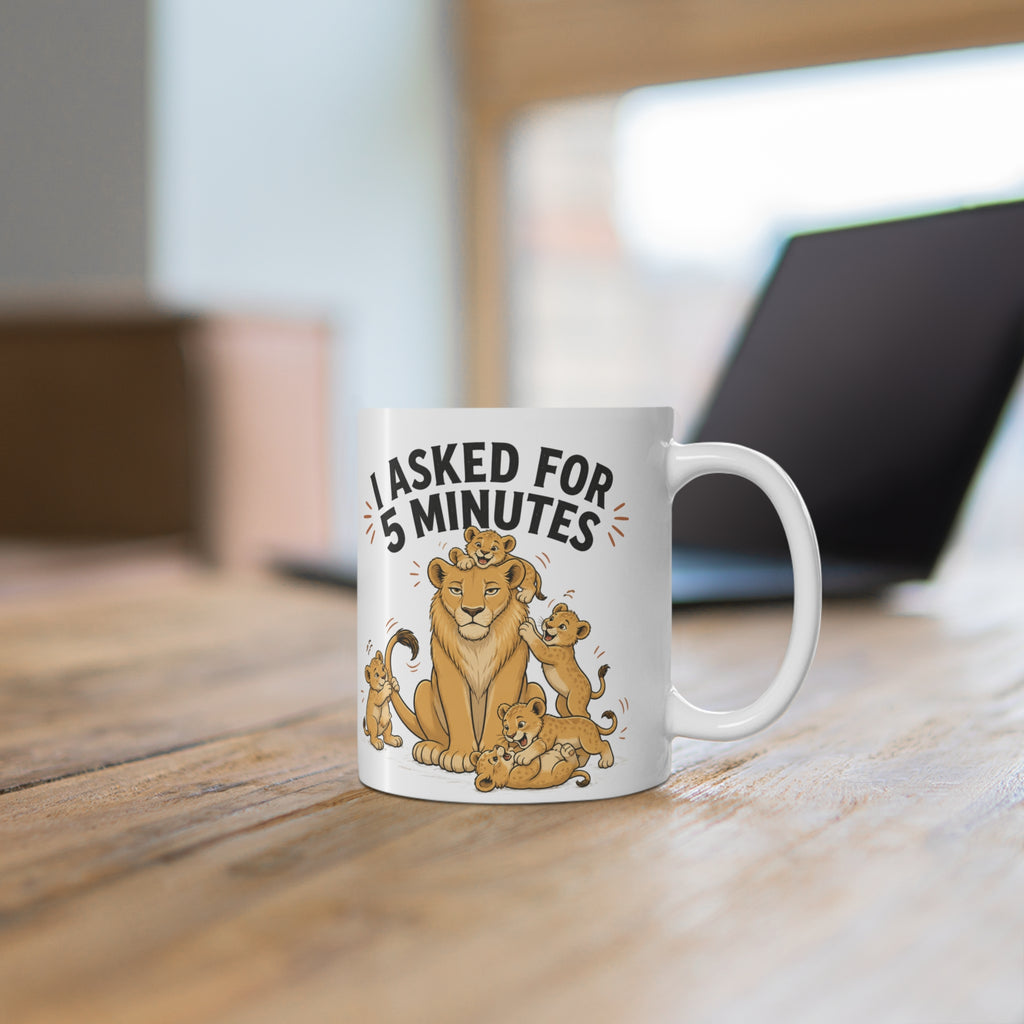Mug — "I Asked for 5 Minutes" Lioness Coffee Mug