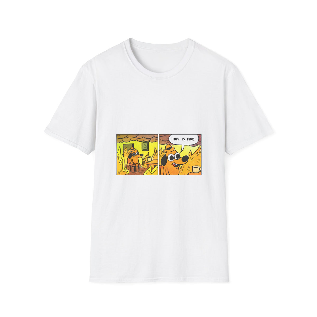 This Is Fine — Classic Fire Meme T-Shirt