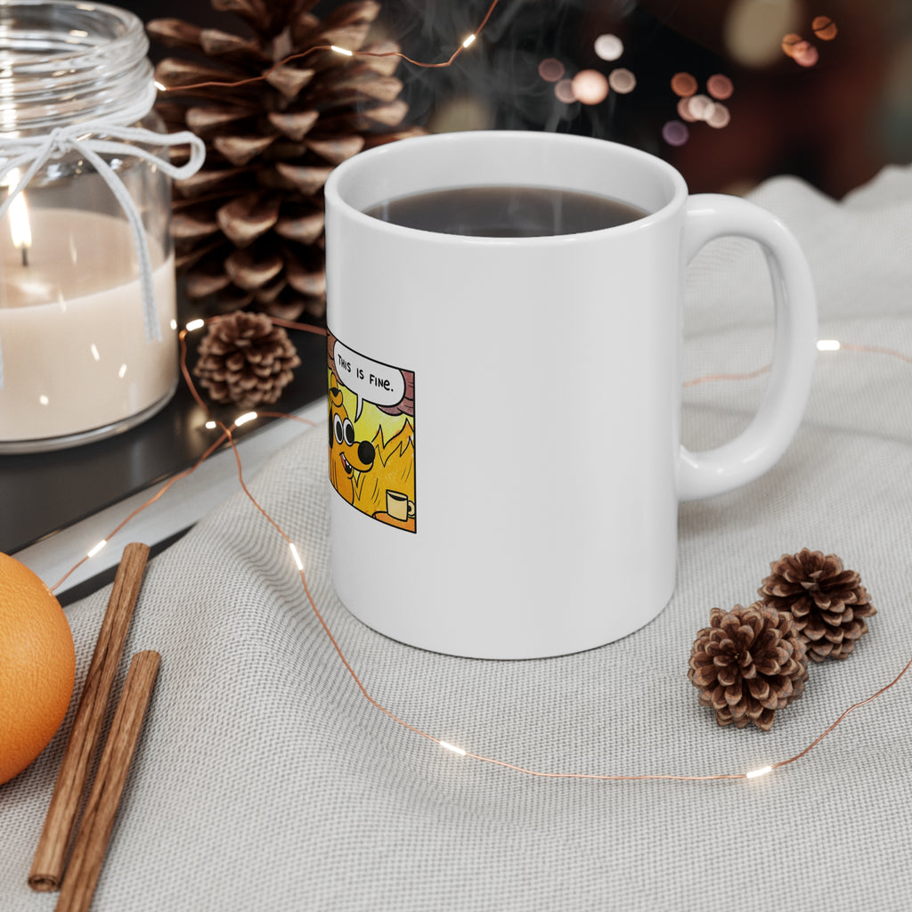 This Is Fine — Classic Fire Meme Mug