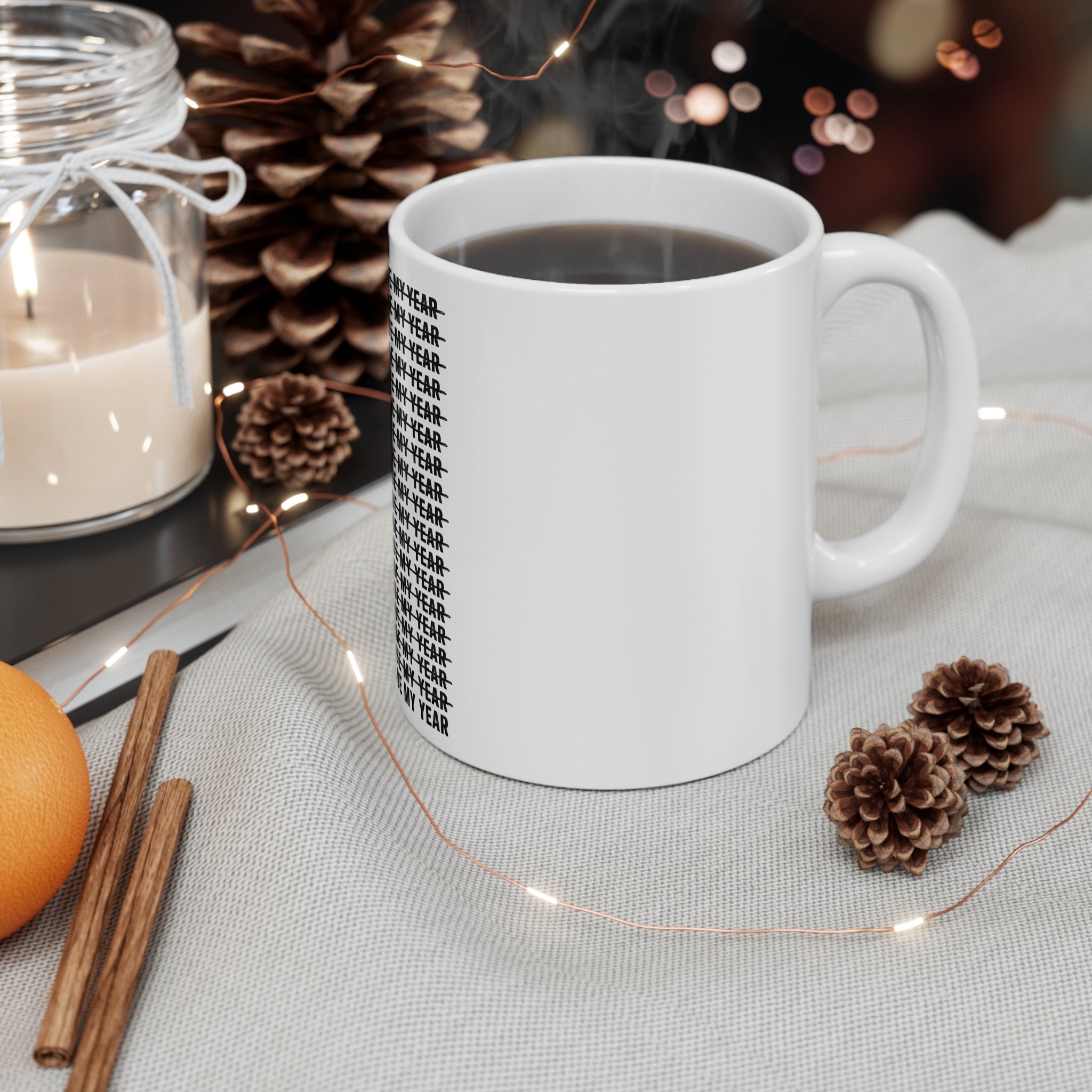 2026 Will Be My Year — Funny Resolution Meme Mug