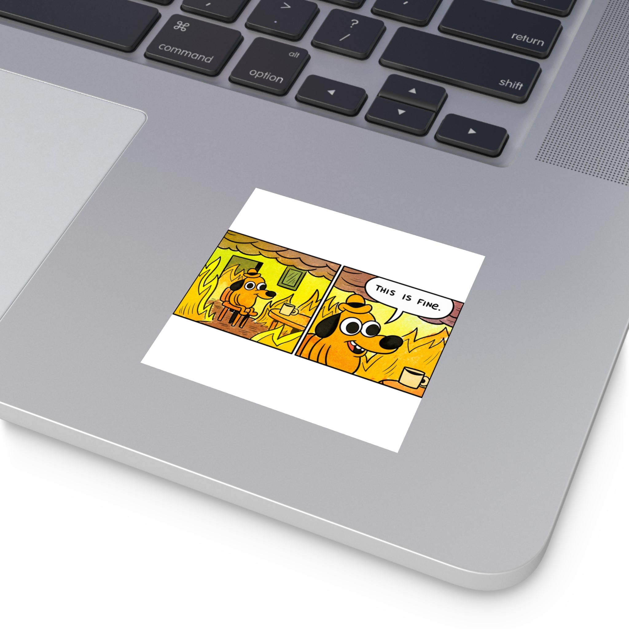 This Is Fine — Classic Fire Meme Sticker