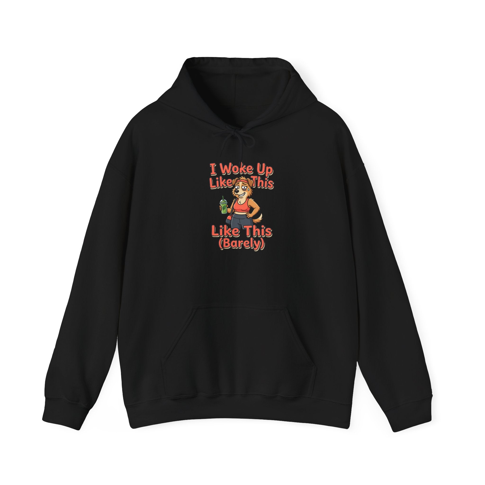 I Woke Up Like This (Barely) Hoodie — Funny Lazy Morning Graphic Sweatshirt