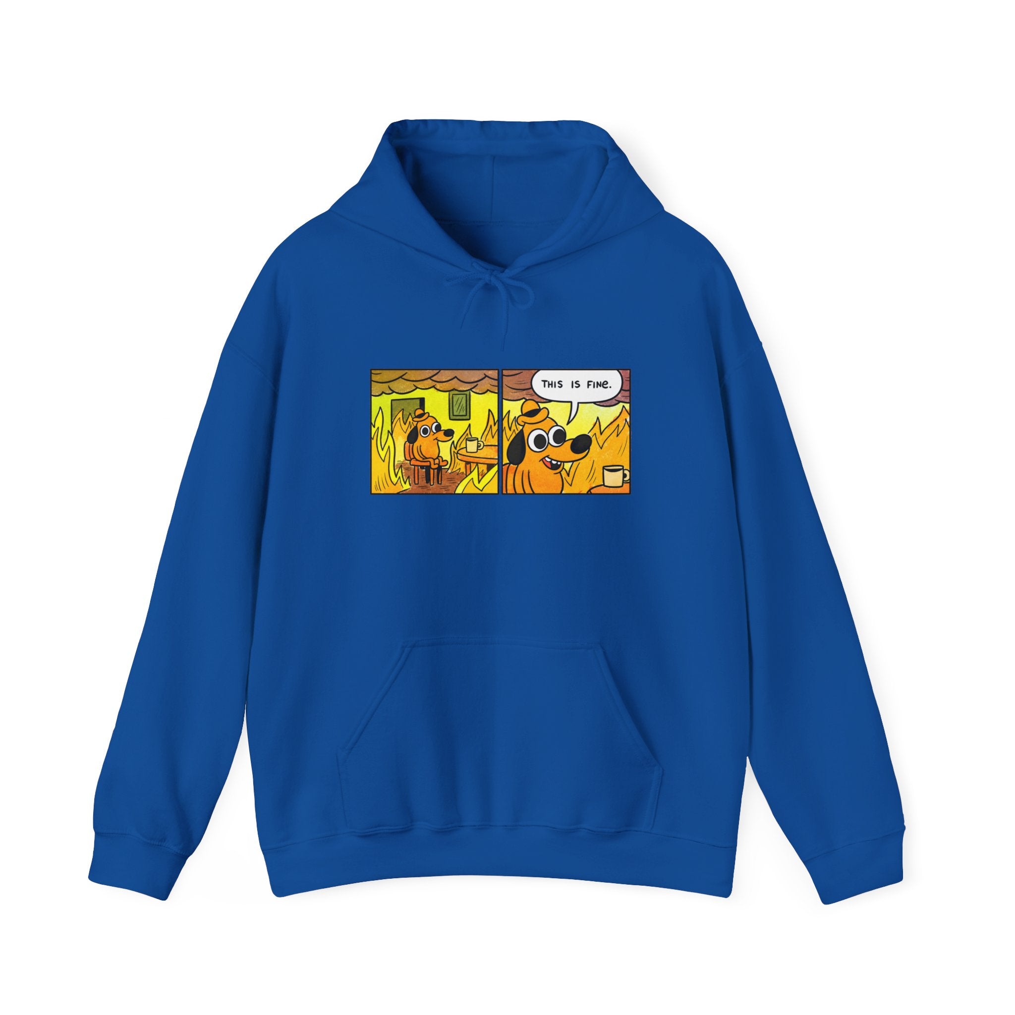 This Is Fine — Classic Fire Meme Hoodie