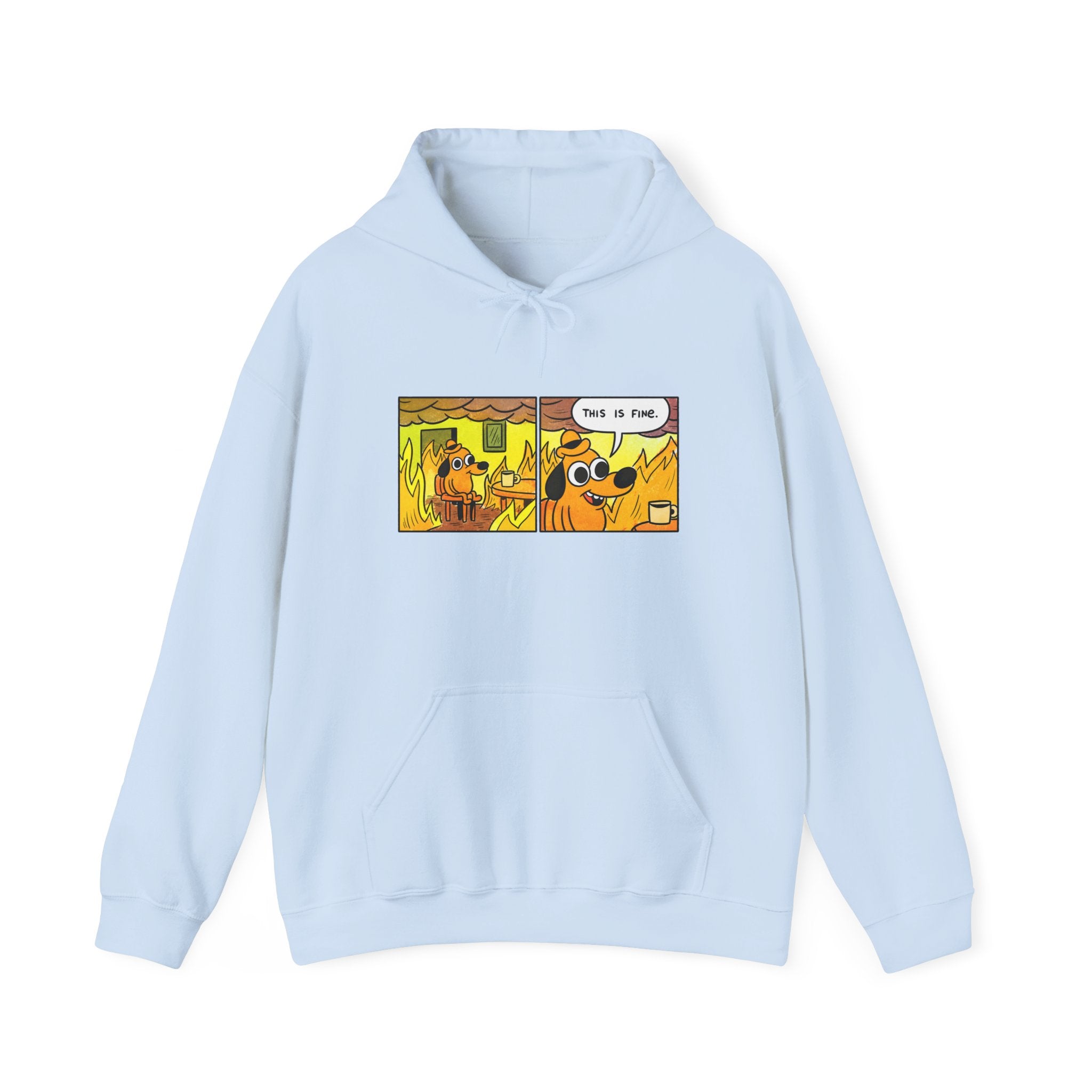 This Is Fine — Classic Fire Meme Hoodie