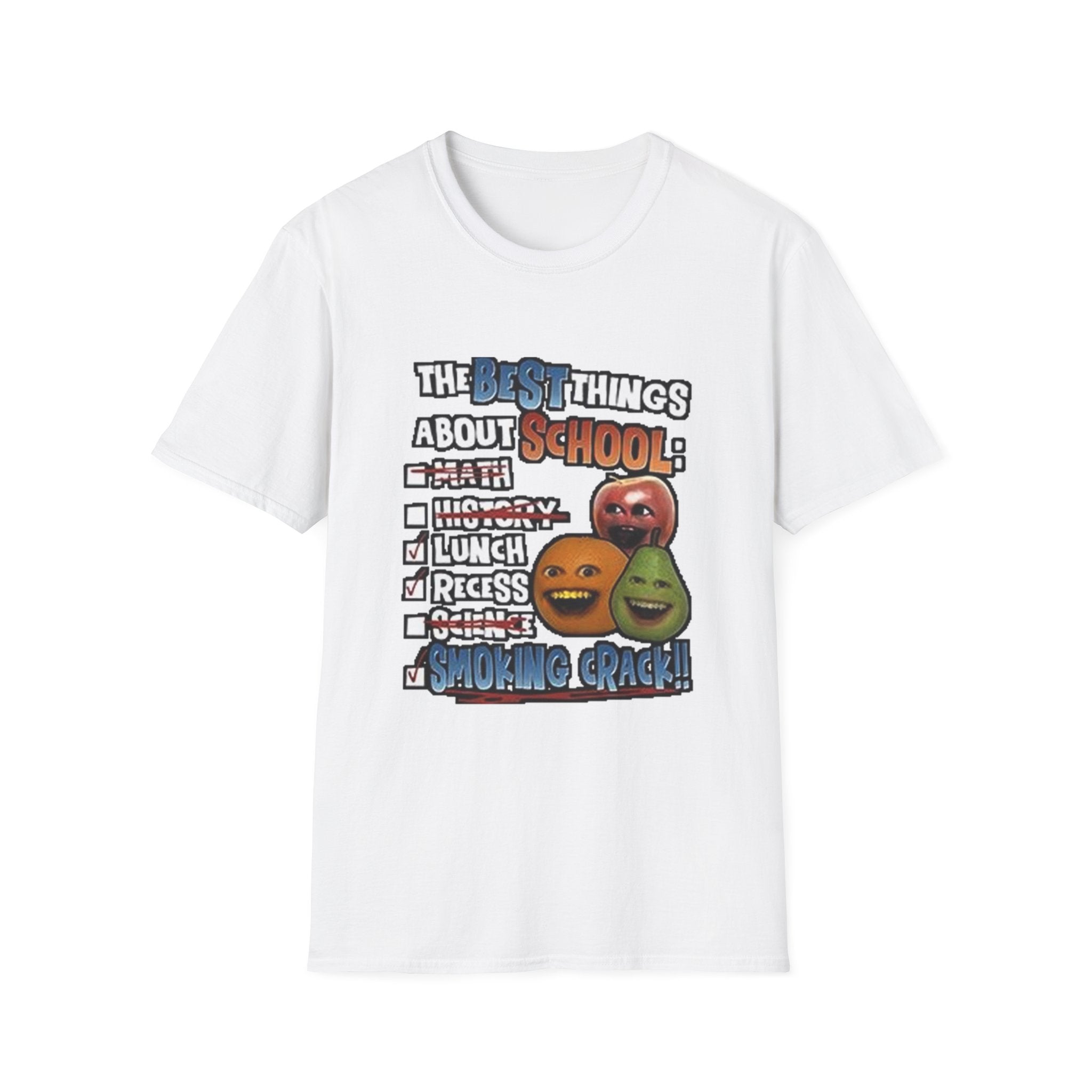 Best Things About School — Smoking Crack Meme T-Shirt