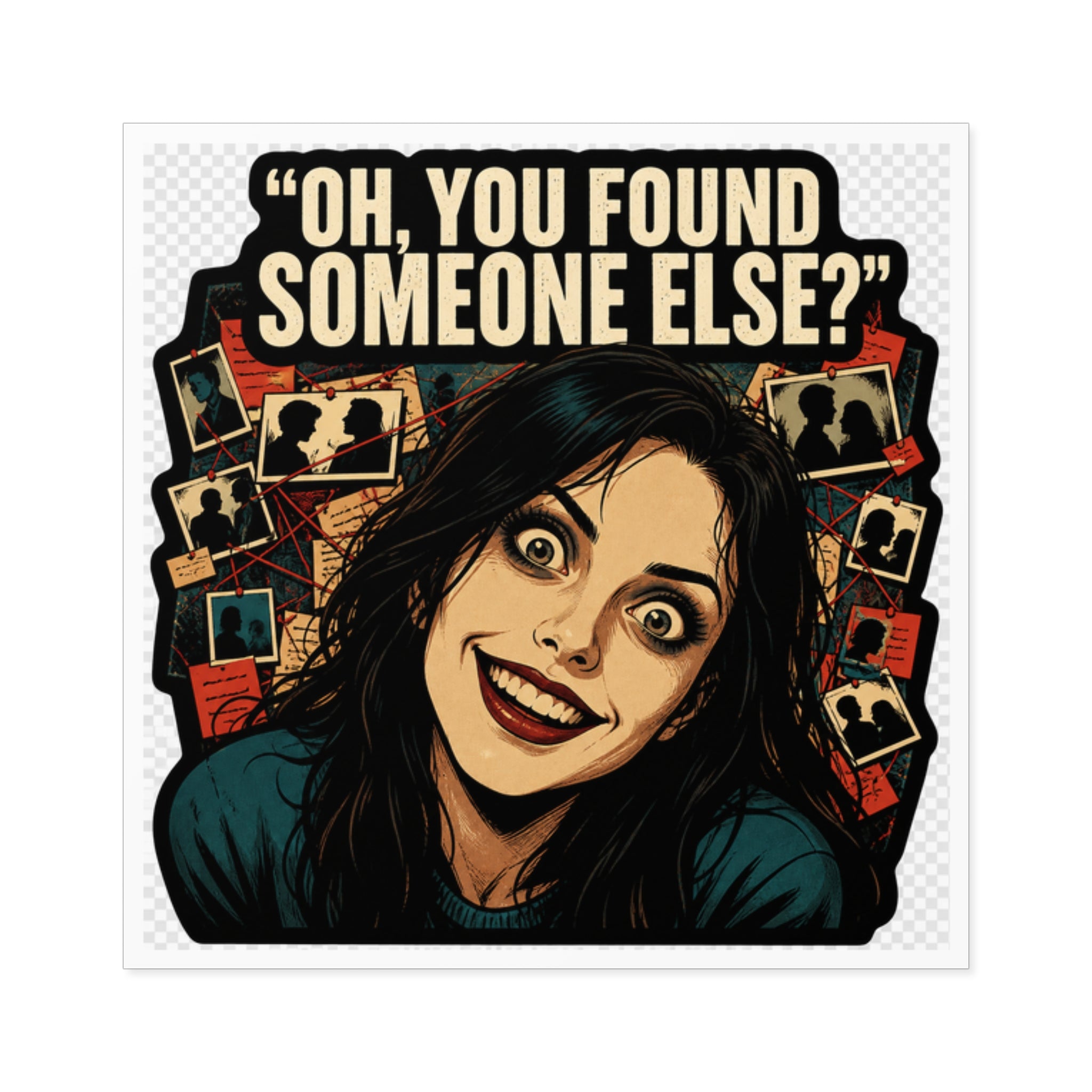 Oh, You Found Someone Else? — Jealous Reaction Meme Sticker