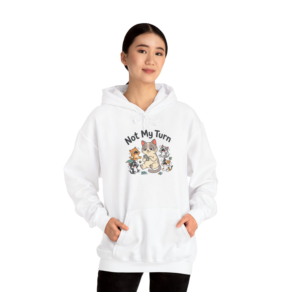 Hoodie — Cute Cats 'Not My Turn'