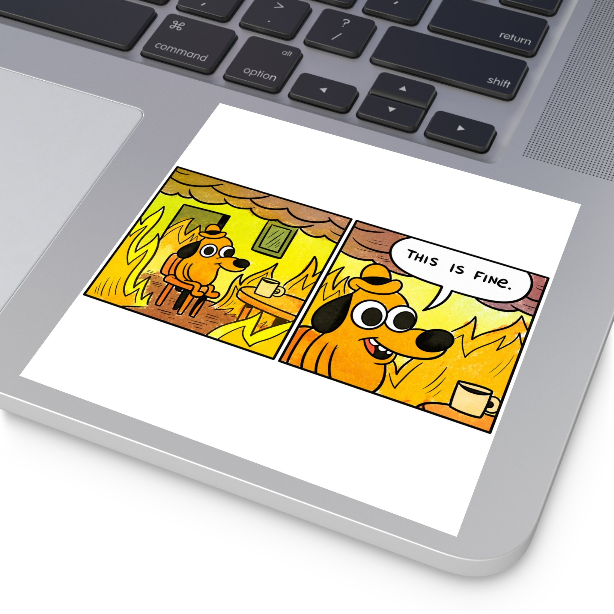 This Is Fine — Classic Fire Meme Sticker