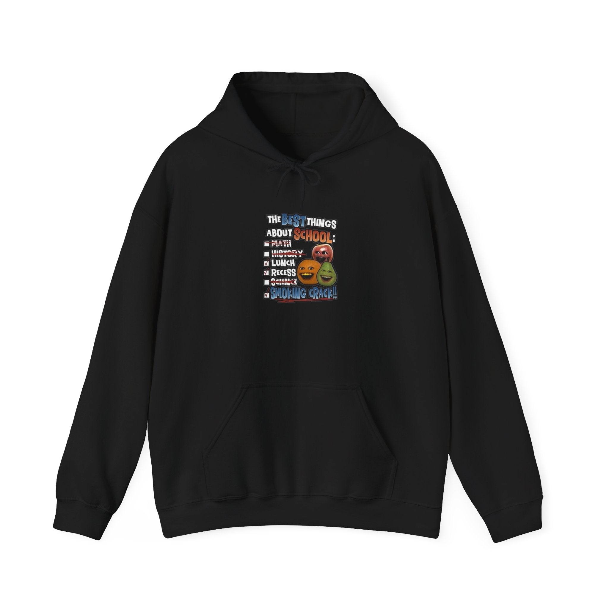 Best Things About School — Smoking Crack Meme Hoodie