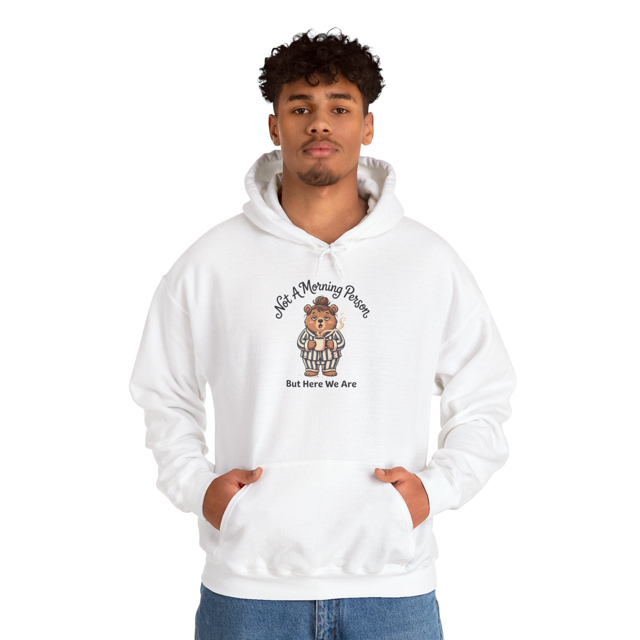 Hoodie - "Not Morning Person Bear Hoodie"