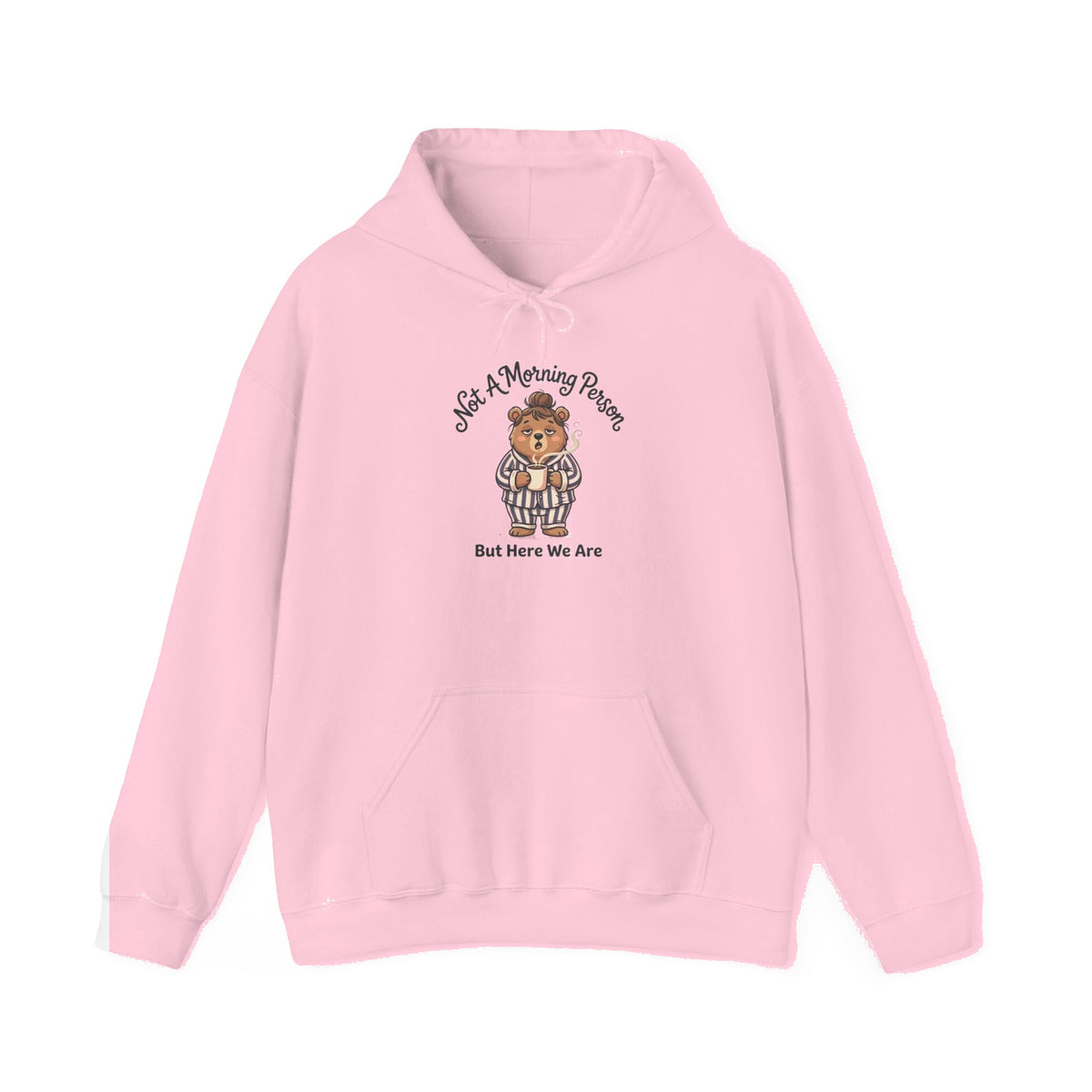 Hoodie - "Not Morning Person Bear Hoodie" - Light Pink mockup