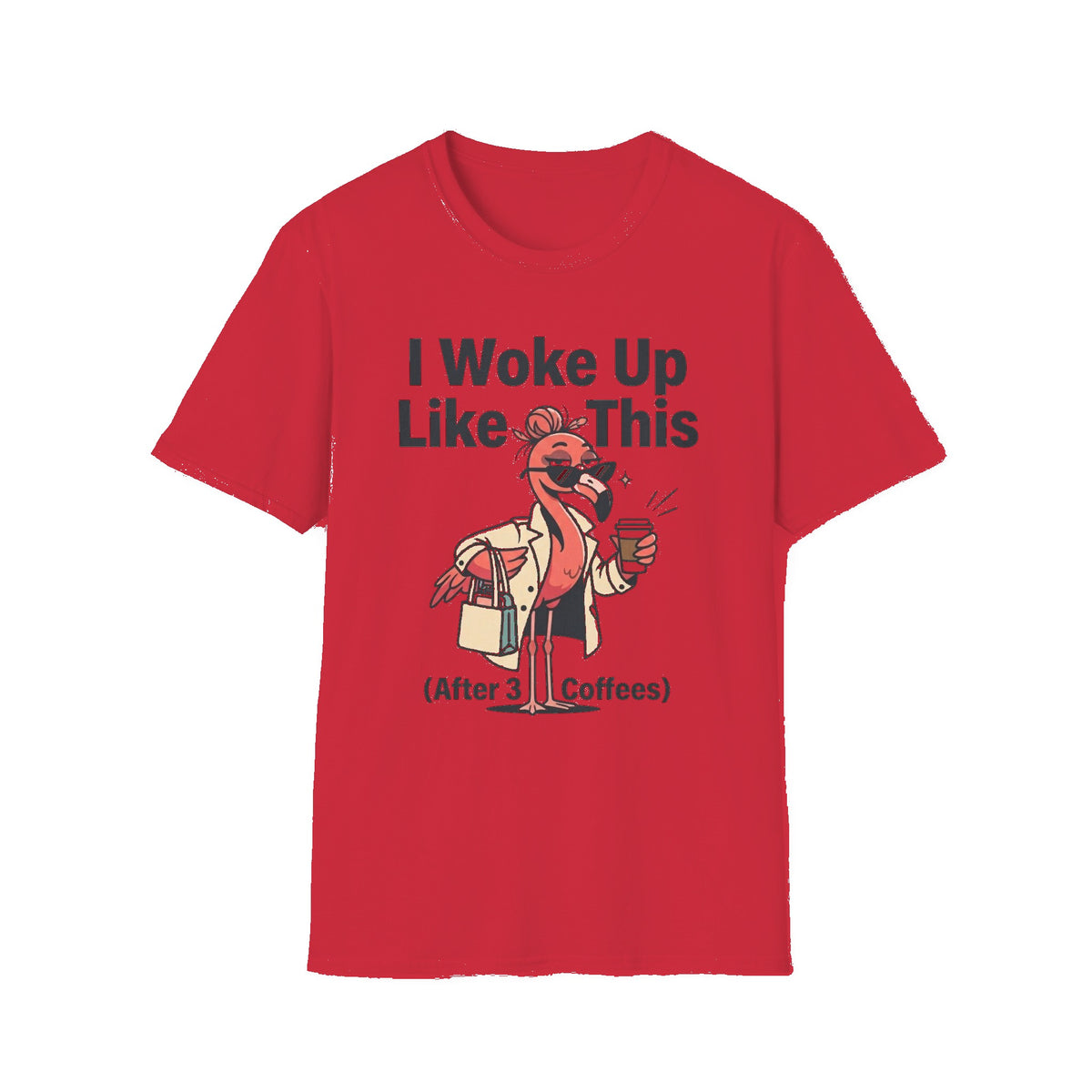 I Woke Up Like This (After 3 Coffees) T-Shirt - Red mockup