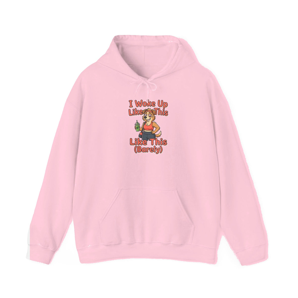 I Woke Up Like This (Barely) Hoodie — Funny Lazy Morning Graphic Sweatshirt - Light Pink mockup
