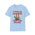 I Woke Up Like This (Barely) T-Shirt — Funny Morning Dog Cartoon Tee - Light Blue mockup