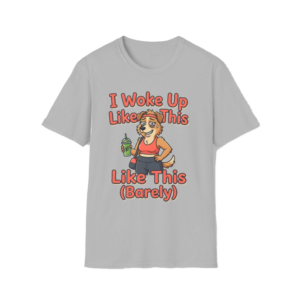 I Woke Up Like This (Barely) T-Shirt — Funny Morning Dog Cartoon Tee - Sport Grey mockup