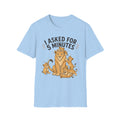 T-Shirt — I Asked For 5 Minutes Funny Lion Family Tee - Light Blue mockup