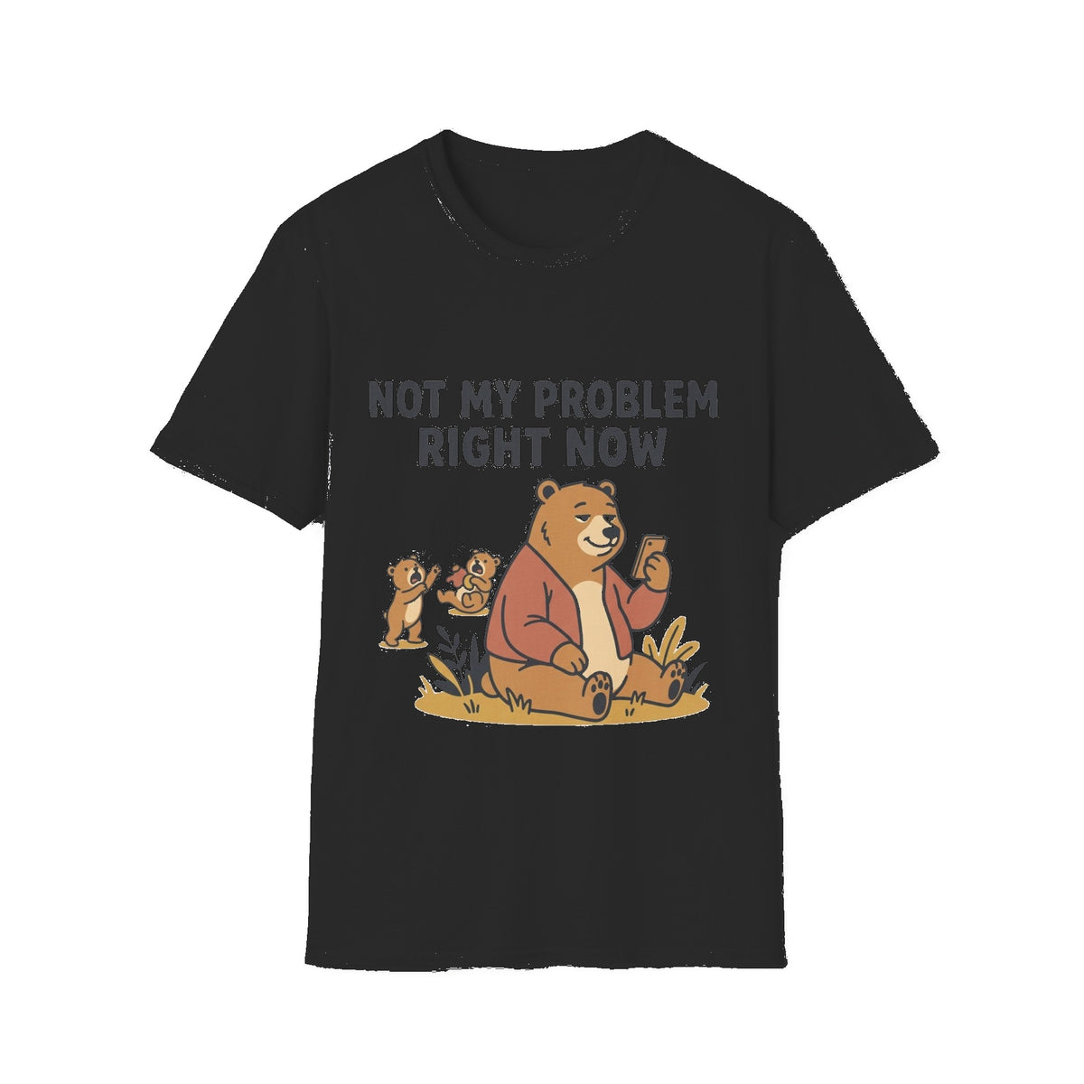 T‑Shirt — “Not My Problem Right Now” Relaxed Bear Graphic Tee - Black mockup