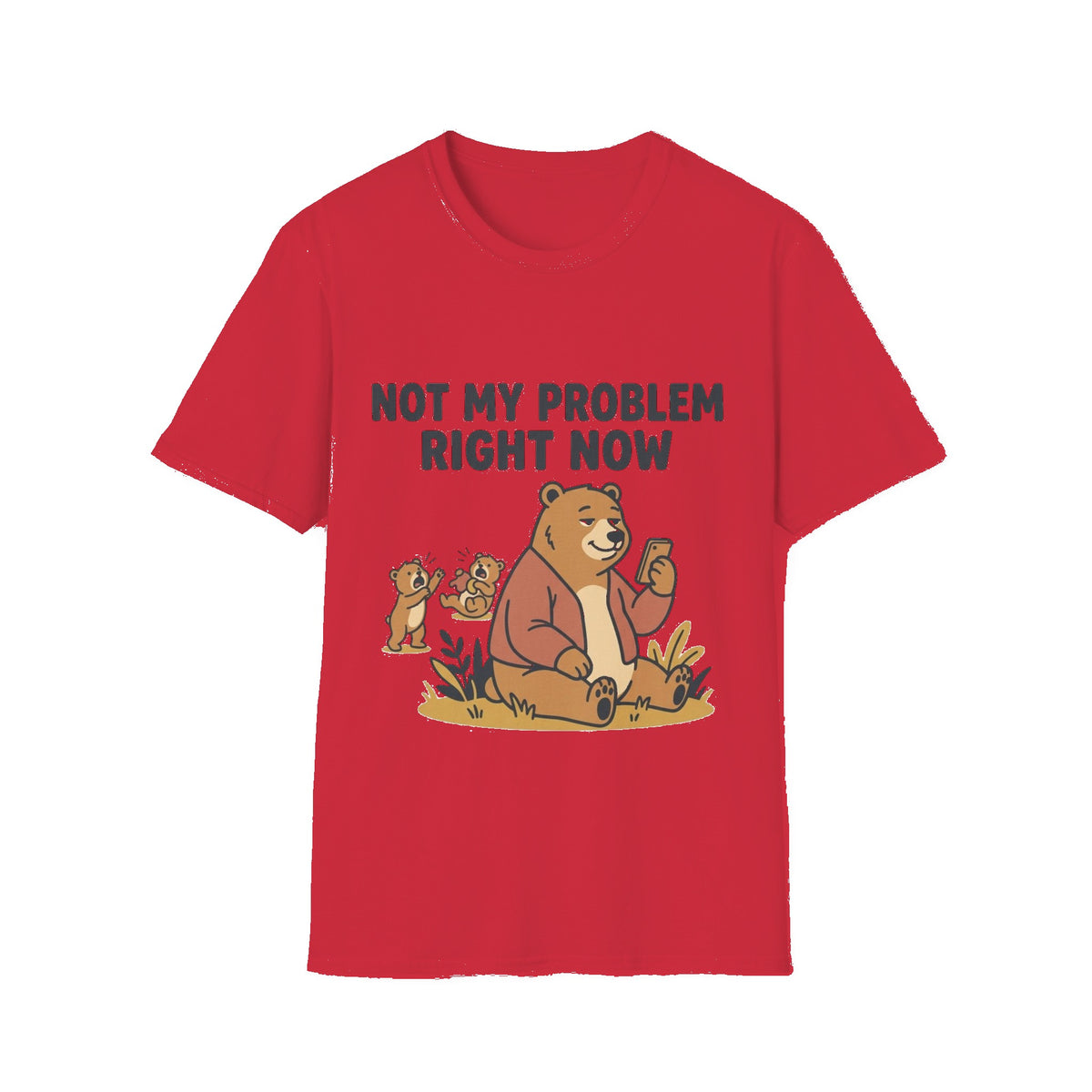 T‑Shirt — “Not My Problem Right Now” Relaxed Bear Graphic Tee - Red mockup