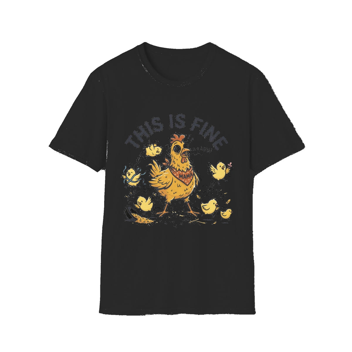 This Is Fine Chicken T-Shirt — Funny Stressed Hen Graphic Tee - Black mockup