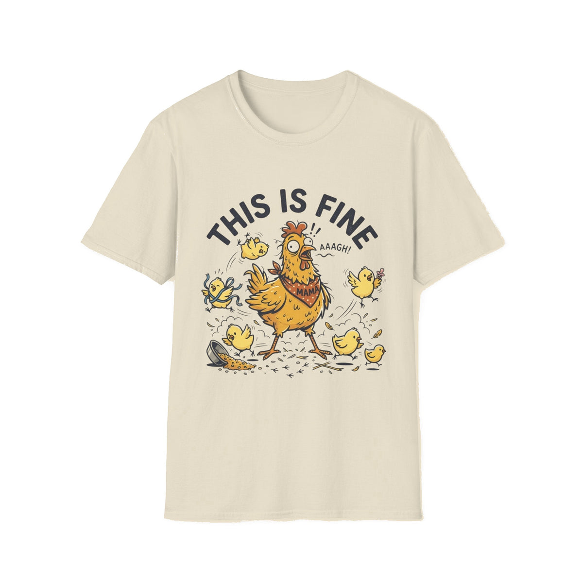 This Is Fine Chicken T-Shirt — Funny Stressed Hen Graphic Tee - Natural mockup