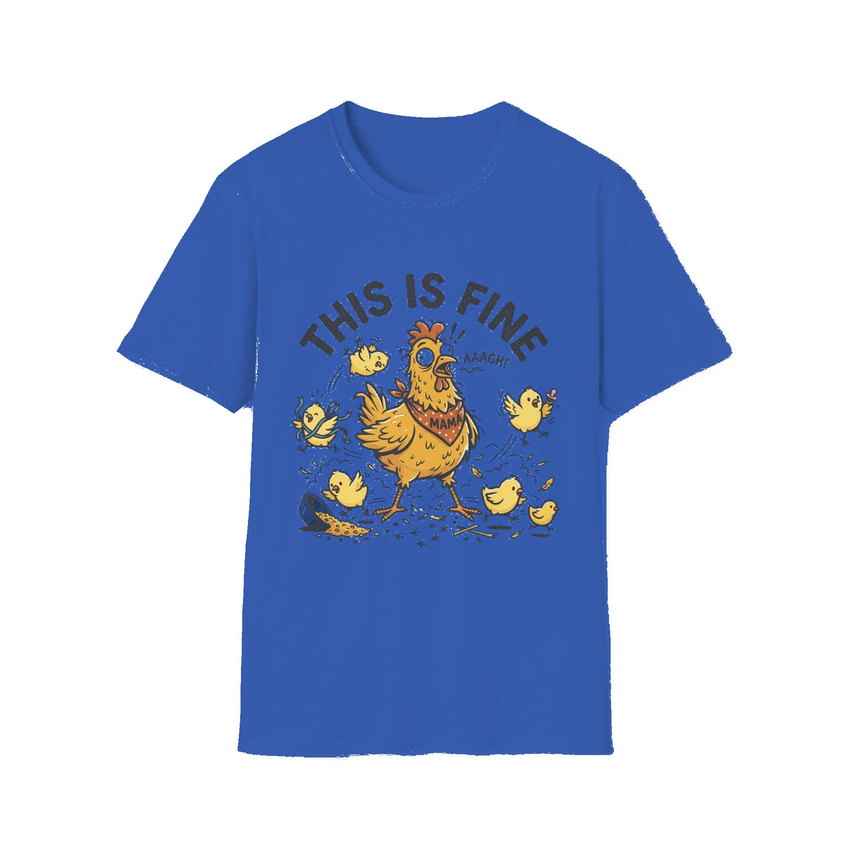 This Is Fine Chicken T-Shirt — Funny Stressed Hen Graphic Tee - Royal mockup