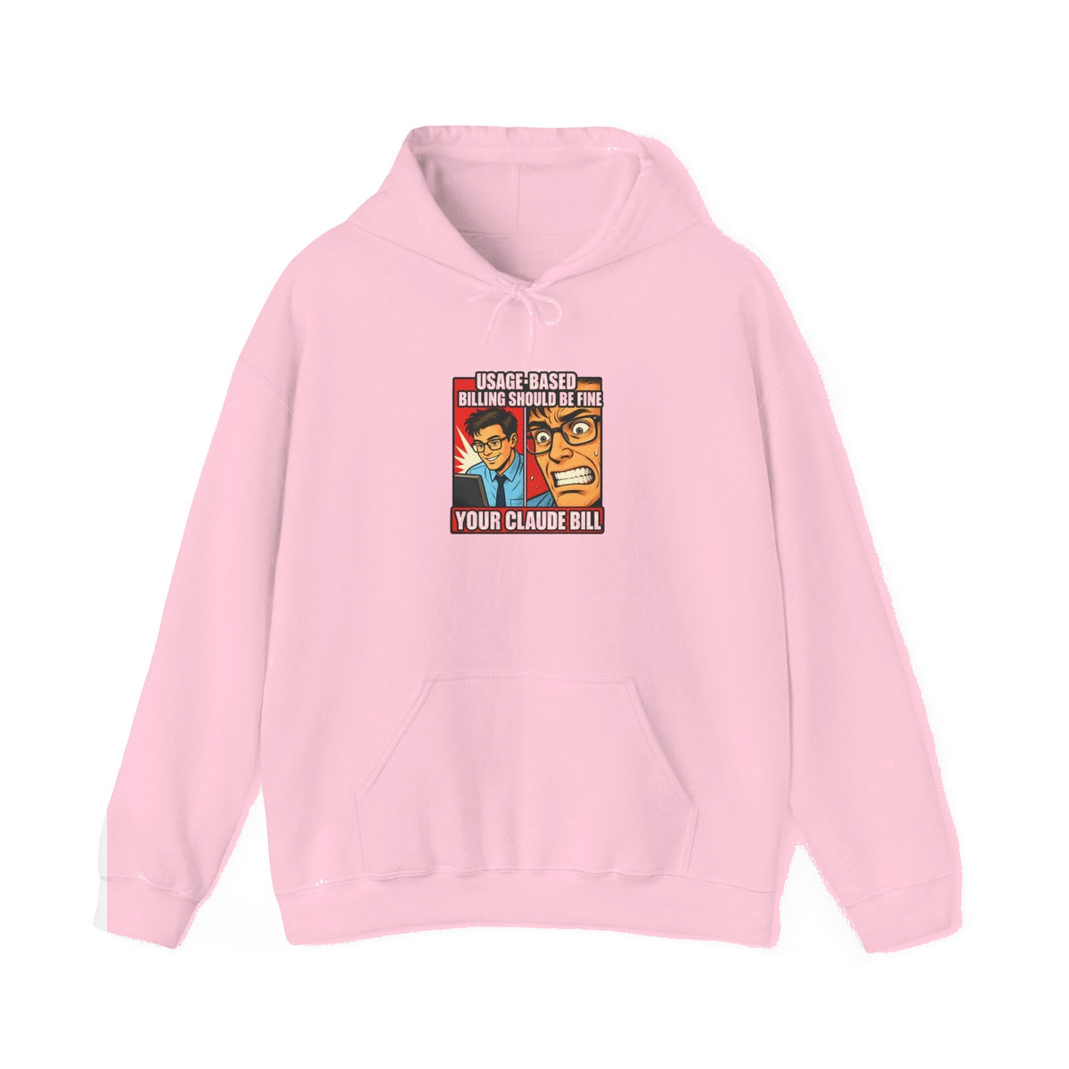 Usage-Based Billing Should Be Fine — Claude Bill Meme Hoodie - Light Pink mockup
